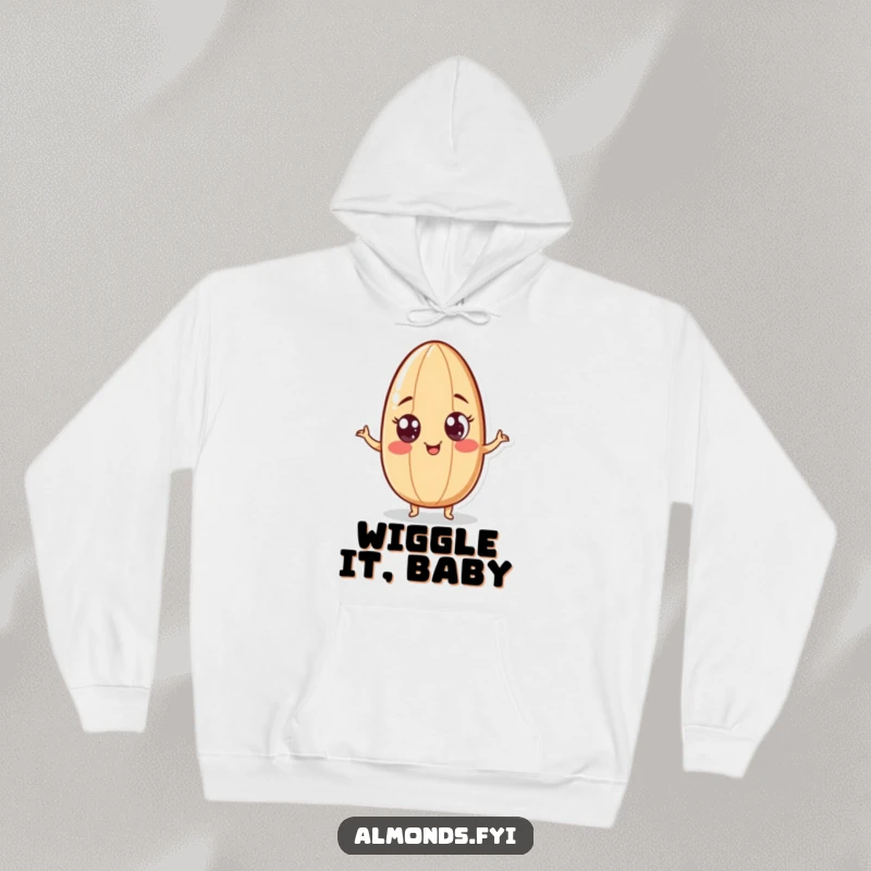 Funny hoodie featuring a playful almond character with googly eyes, doing a silly wiggle, perfect for cozying up with a smile.