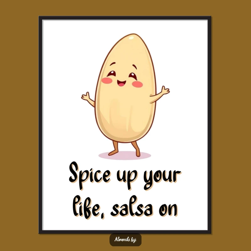 Funny Free Printable Wall Art: Salsa Almond Hilarious Downloadable Art
