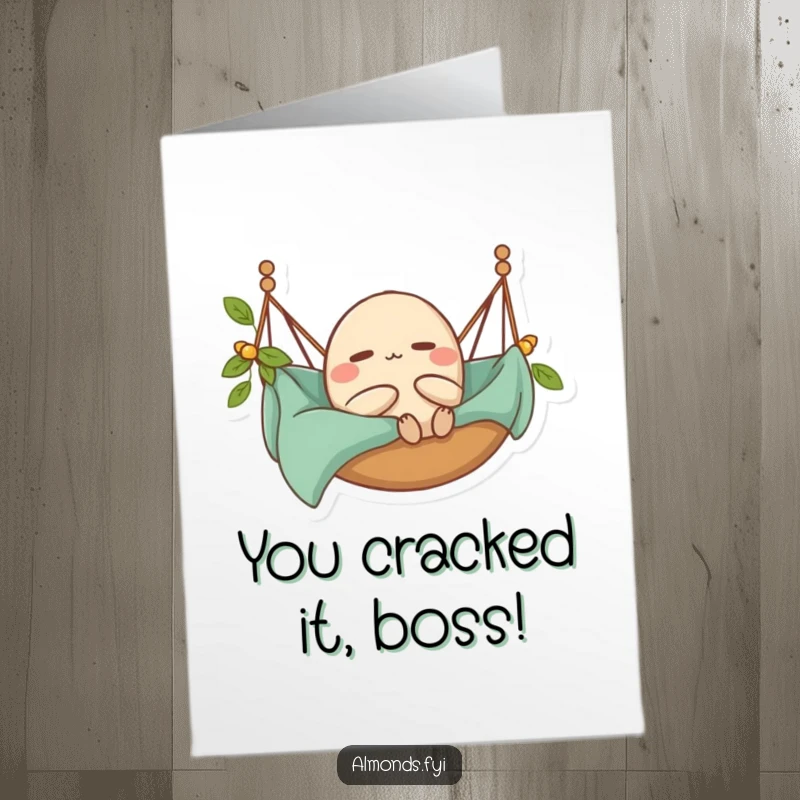Funny Free Printable Congrats Card: A contented almond character is blissfully at rest in a miniature hammock, celebrating your big win.