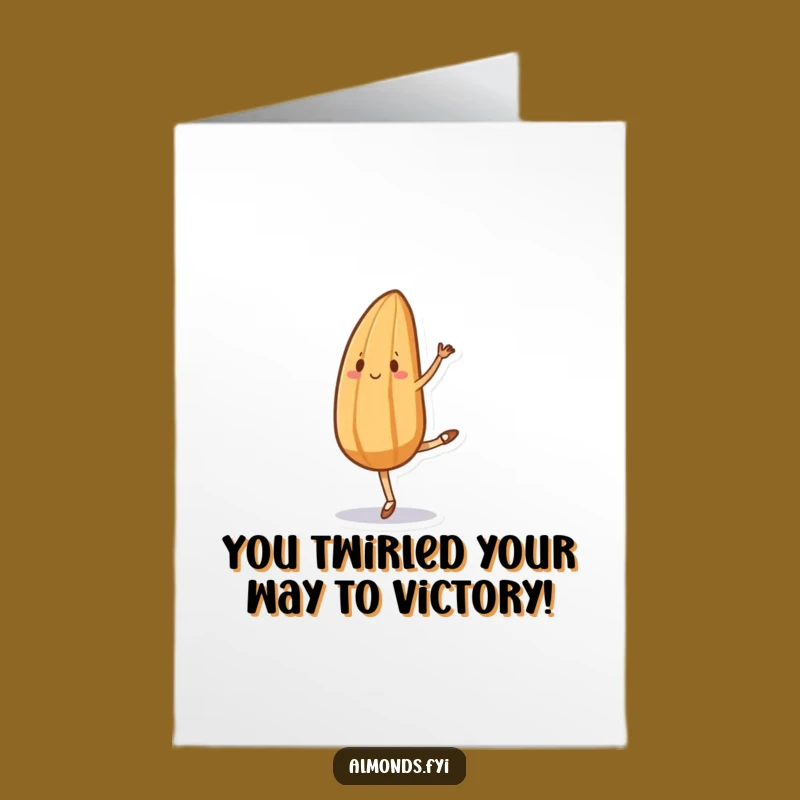 Free Printable Congrats Card: Funny Almond Ballet Dancer Humorous
