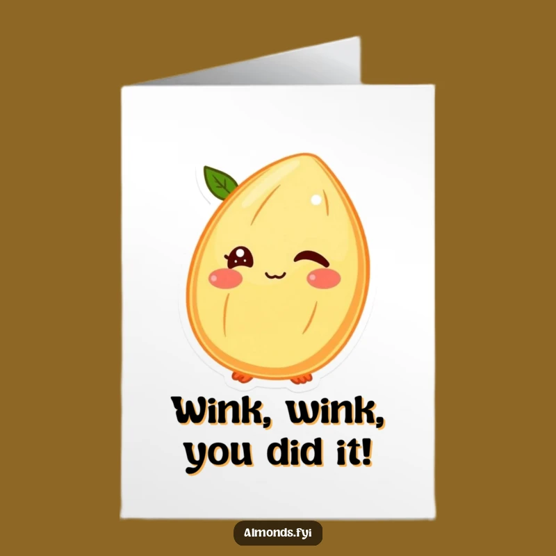 Free Printable Congrats Card: Winking Almond, Sly Downloadable Gift for Success