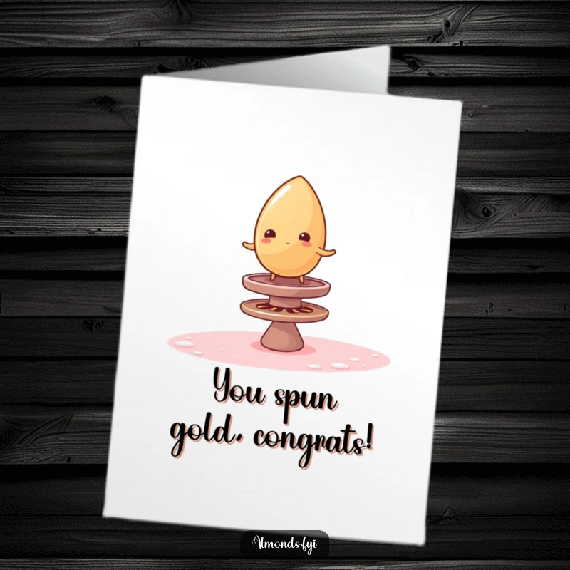 Funny Free Printable Congratulations Card: Wobbly almond manages to balance successfully on a spinning sugar top, celebrating an achievement.