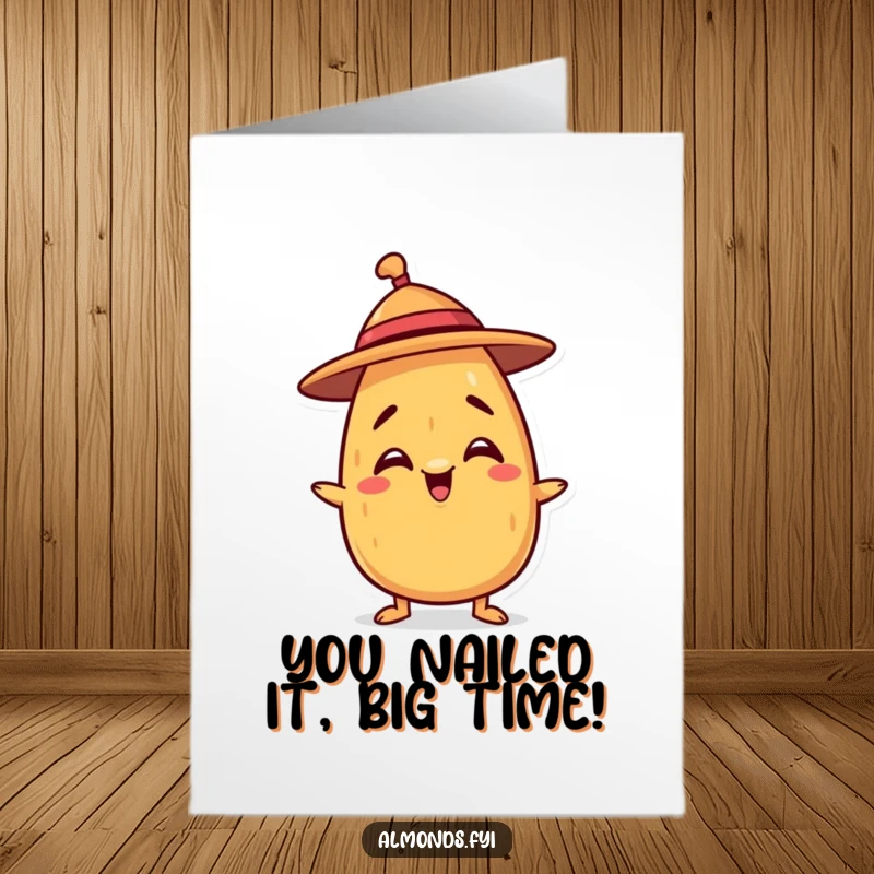 Funny Free Printable Congratulations Card showing an almond struggling to balance a small hat on its head.
