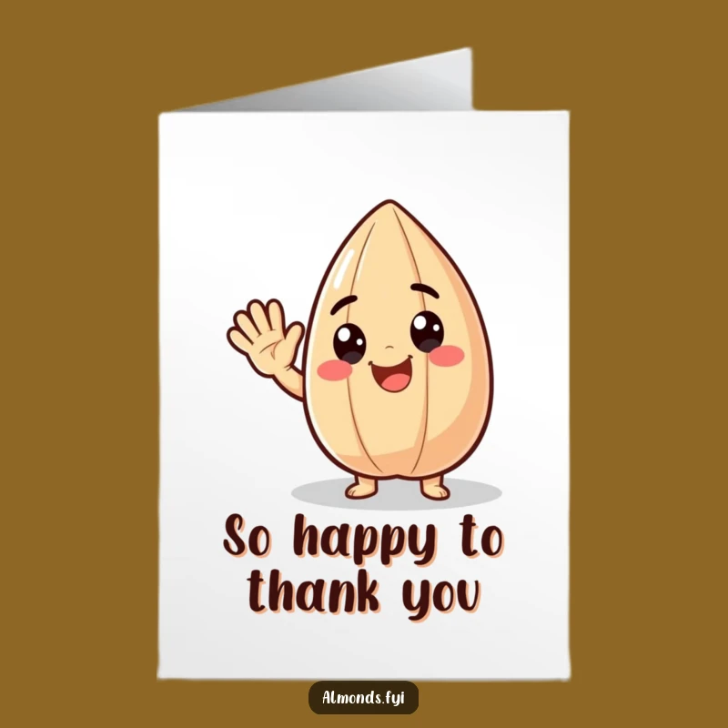 Free Printable Thank You Card: Waving Almond, Friendly Downloadable Gift for Gratitude