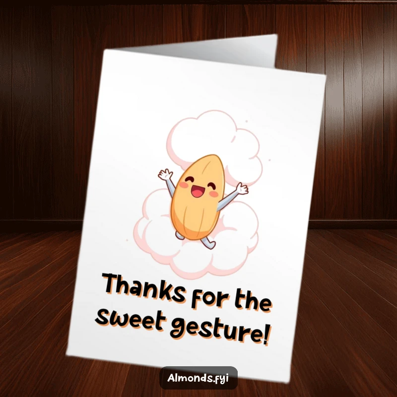 Funny Free Printable Thank You Card: Almond leaps into a cloud, a symbol of sweet, fluffy thanks.